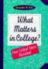 What_matters_in_college_
