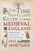 The_time_traveler_s_guide_to_medieval_England