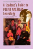 A_student_s_guide_to_Polish_American_genealogy