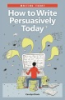 How_to_write_persuasively_today