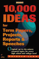 10_000_ideas_for_term_papers__projects__reports___speeches